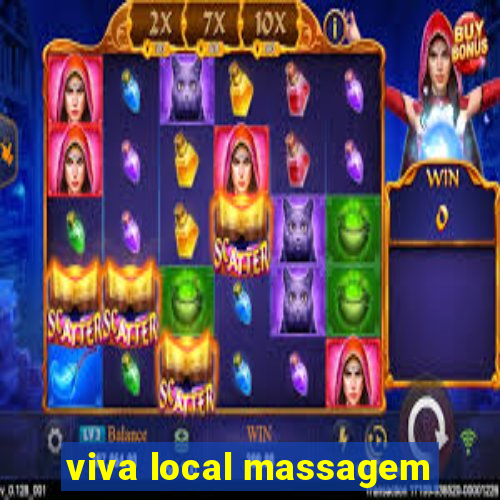 viva local massagem